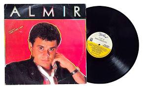Almir - ℗ 1984 - (Parte 3) - Baú 🎶