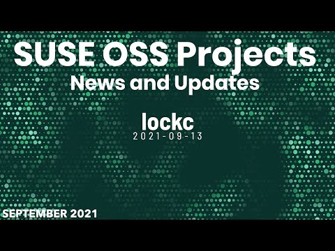 OSS Projects Update - lockc - 2021-09-13