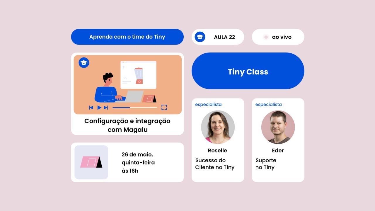 Tiny Class sobre Integração com o Magalu