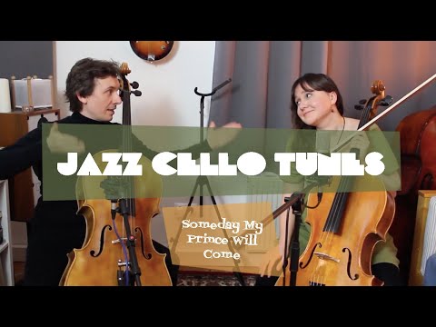 JAZZ CELLO TUNES: Someday My Prince Will Come
