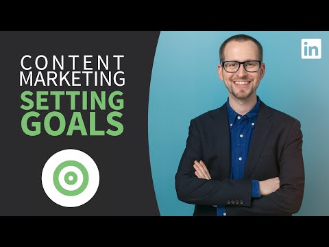 Content Marketing Tutorial Setting strategic goals