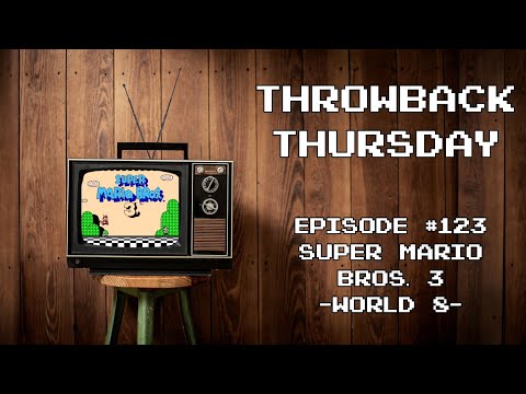 Super Mario Bros. 3 NES Gameplay (World 8) (Throwback Thursday - Episode 123)