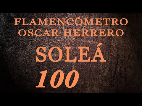 Metrónomo Flamenco - Soleá 100 - Flamencómetro Oscar Herrero