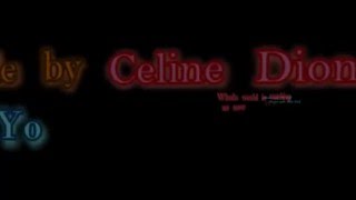 Incredible by Celine Dion &amp; Ne Yo [Lyric Video]