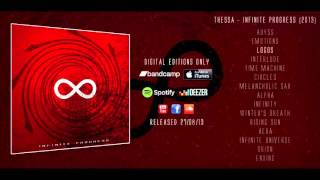 Thessa | Infinite Progress | Full Album (Electro-Chill /Post-Rock) [HD]