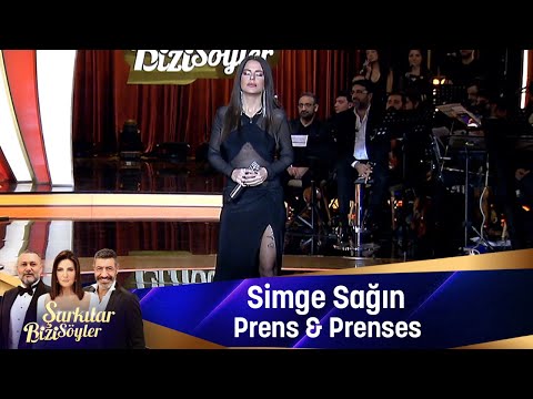 Simge Sağın - PRENS VE PRENSES