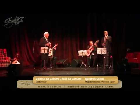 Vicente da Câmara e José da Câmara  (Quadras Soltas )