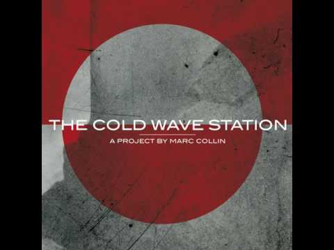 Marc Collin - The Cold Wave Station