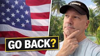 What Would Make Me Move Back to the USA?