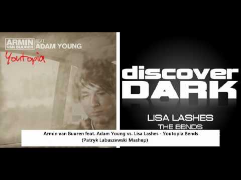 Armin van Buuren feat. Adam Young vs. Lisa Lashes - Youtopia Bends (Patryk Labuszewski Mashup)