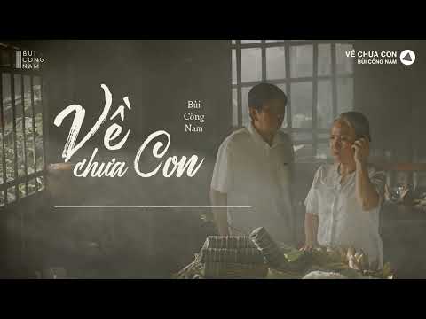 Thể hiện bởi Bùi Công Nam