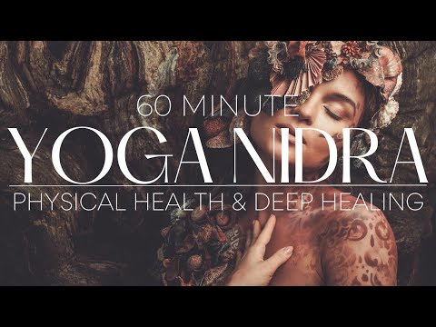 Yoga Nidra for Physical Health and Deep Healing