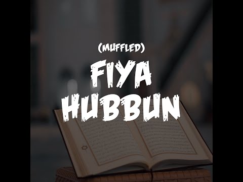 Fiya Hubbun (Muffled)