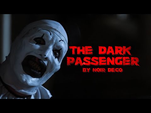 Noir Deco - The Dark Passenger