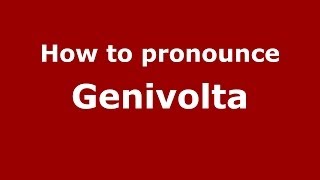 How to pronounce Genivolta