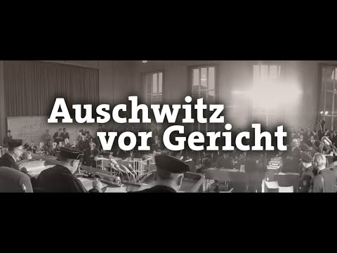 Auschwitz vor Gericht (hr - 2013)