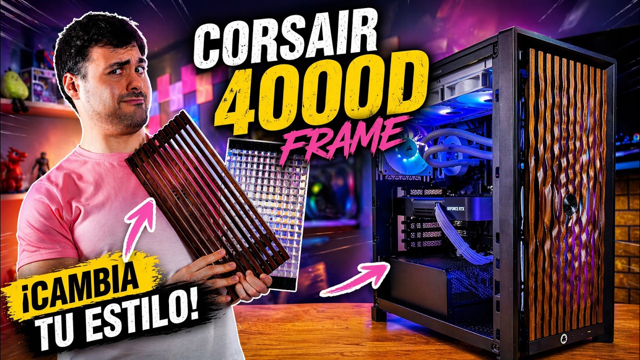 La caja MÁS personalizable que he probado 😳 Corsair 4000D FRAME