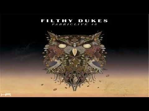 FABRICLIVE. 48 - Filthy Dukes (2009) [Continuous Mix]