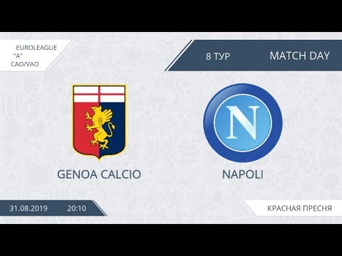 AFL19. EuroLeague. CAO/VAO. Division A. Day 8 . Genoa Calcio - Napoli