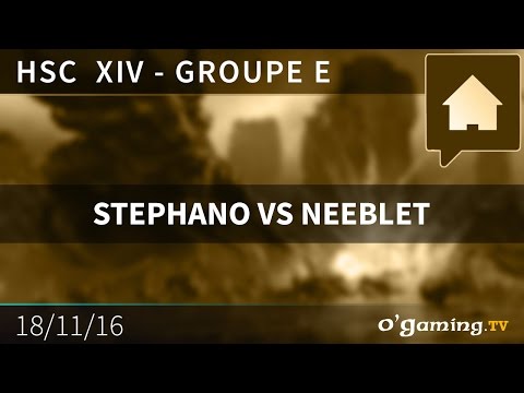 STEPHANO vs. NEEBLET ZvP - Groupe E - HSC XIV - StarCraft II