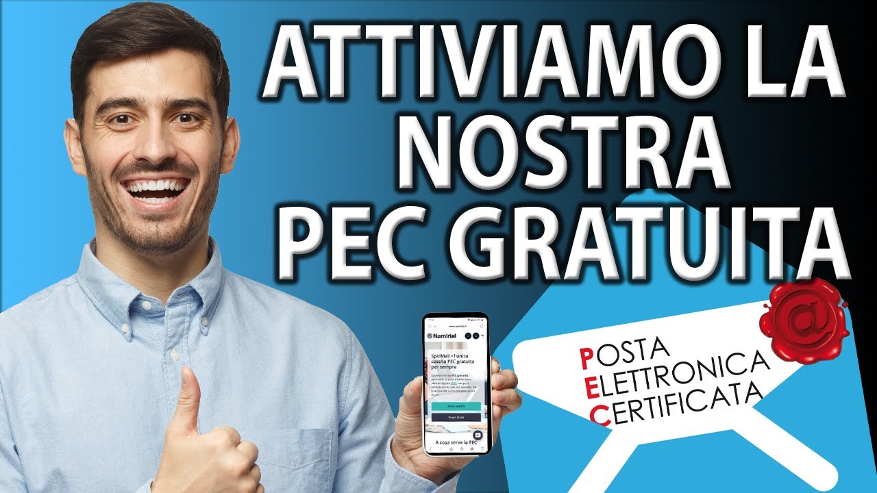 PEC gratis: come attivare un indirizzo di posta elettronica certificata (PEC)