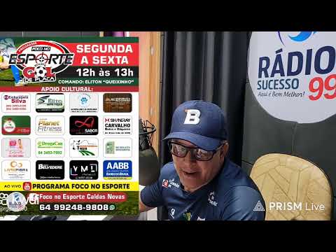Transmissão ao vivo de Programa Foco No Esporte Caldas Novas
