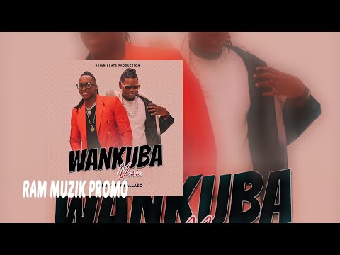 Bruno K ft Pallaso - Wankuba Remix [Ram Muzik Pro] New Ugandan Music Song 2020 - 2021