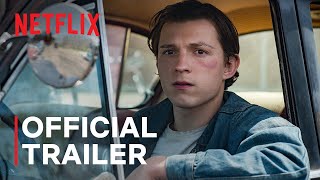 Video trailer för The Devil All The Time starring Tom Holland & Robert Pattinson | Official Trailer | Netflix