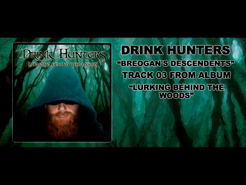 Drink Hunters - 03 Breogan's descendents (LBW 2014)