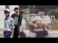 Terry Bird Ft Benladin - Hikayat Benladin (Cover) Terry Bird Ft Benladin - Hikayat Benladin (Cover)