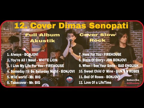 Dimas Senopati Cover Full Album Akustik - Musik Cafe Slow Rock
