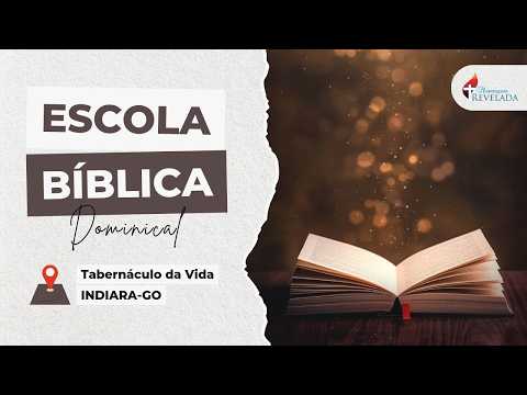 EBD - Pr. Wesley Batista Leite  | Indiara- GO, 06/09/2026