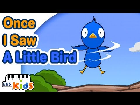 EBS Kids Song - Once I Saw A Little Bird