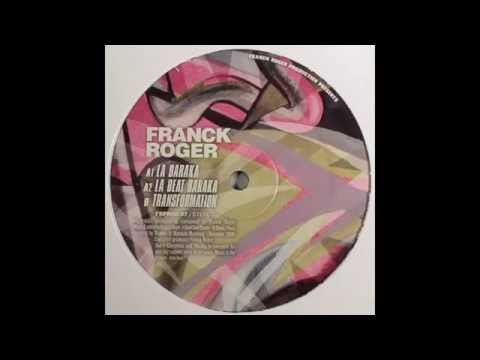 Franck Roger - La Baraka