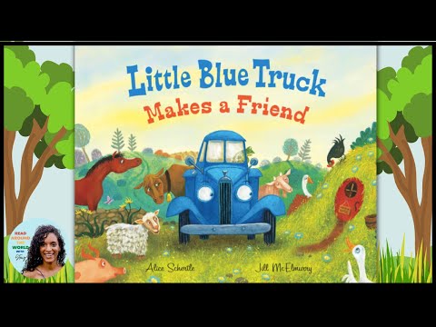 🛻 Little Blue Truck Makes A Friend - New Back to School Read Aloud Story for Kids