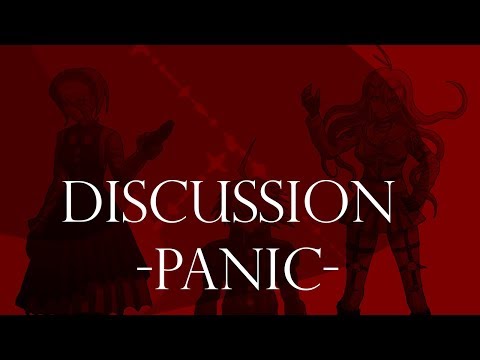 Discussion -PANIC- Instrumental Mix Cover (Danganronpa)
