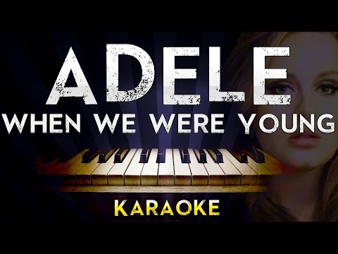 Adele - When We Were Young | Lower Key Piano Karaoke Instrumental Lyrics Cover Sing Along