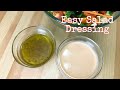 Easy Salad Dressings ( Really Quick)
