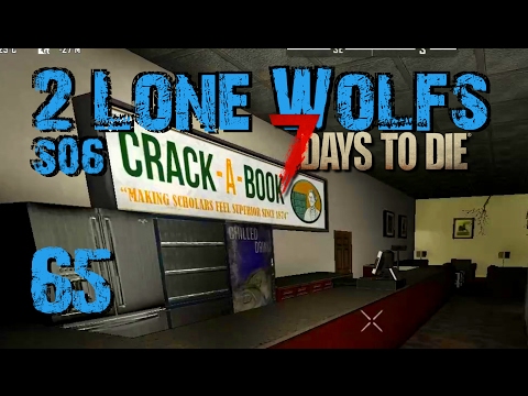2 Lone Wolfs - Funkverbindung? [S06 E65] [Gameplay German Deutsch] [7 Days To Die A15]