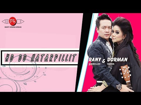 HO DO NATARPILLIT - Rany Simbolon feat Dorman Manik | Official Music Video