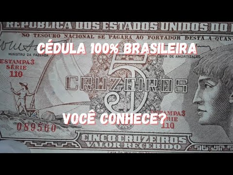 Cédula do Indio A primeira cédula brasileira