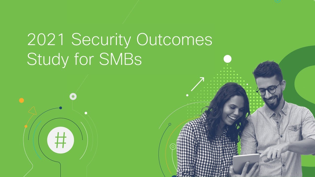 #CiscoChat Live - Thriving with Cybersecurity: The 2021 Security Outcomes Study