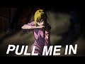 The Witch and the Beast「 AMV」Pull Me In