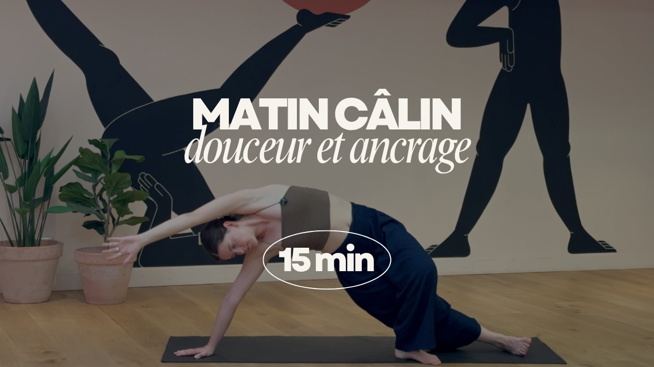 Matin Câlin - Douceur & Ancrage