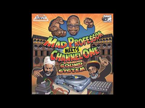 CHANNEL ONE/KINGS DUB/MAD PROFESSOR MEETS CHANNEL ONE SOUND SYSTEM/ARIWA/LP