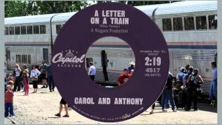 CAROL & ANTHONY (April & Nino) - A Letter on a Train (1961)