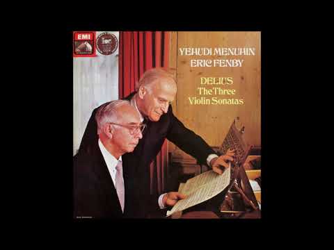 Frederick Delius : Sonata No. 1 for violin and piano RT VIII/6 (1905/1914)
