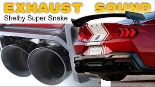 New Shelby Super Snake Based On Ford S650 Mustang Exhaust Sound
