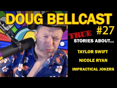 Doug Bellcast 27 Taylor Swift, Nicole Ryan, The Impractical Jokers