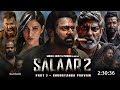 Salaar Part 2 Full Movie Hindi Dubbed 2025 Release Update Prabhas New Movie S Hsn South Movie